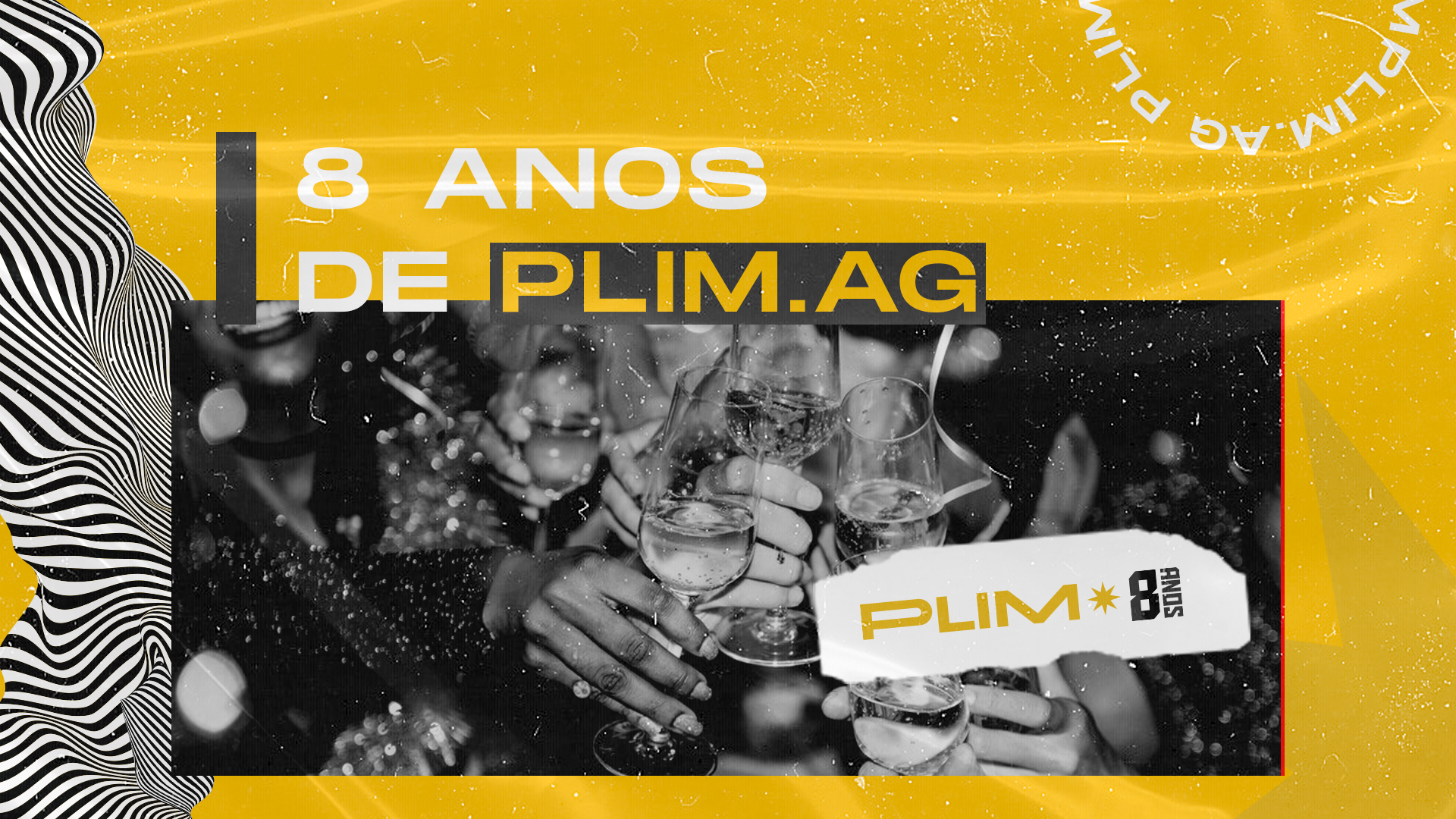 Plim.ag, 8 anos, Aniversário de 8 anos, Linha do tempo,l Planejamento Estratégico de Marketing, Agência Full Service, Marketing digital, Branding e Rebranding, Criação de Websites, Campanhas de Anúncios