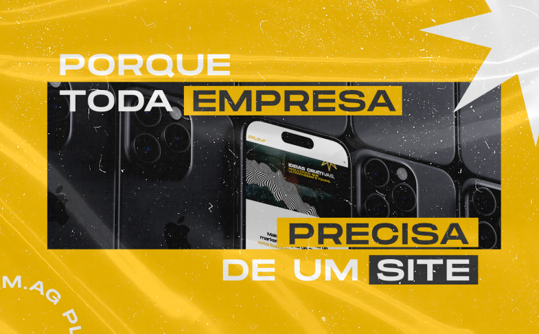 Seu negócio precisa de um site? Descubra o porquê!